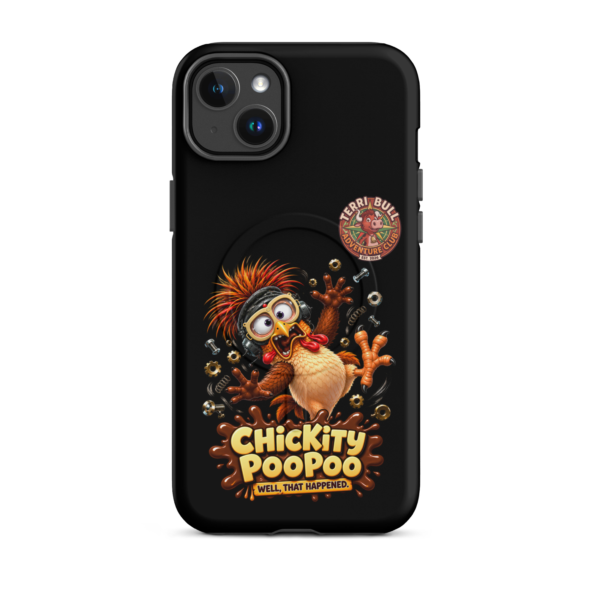 Chickity PooPoo “Well, That Happened.” MagSafe iPhone Case - Image 2