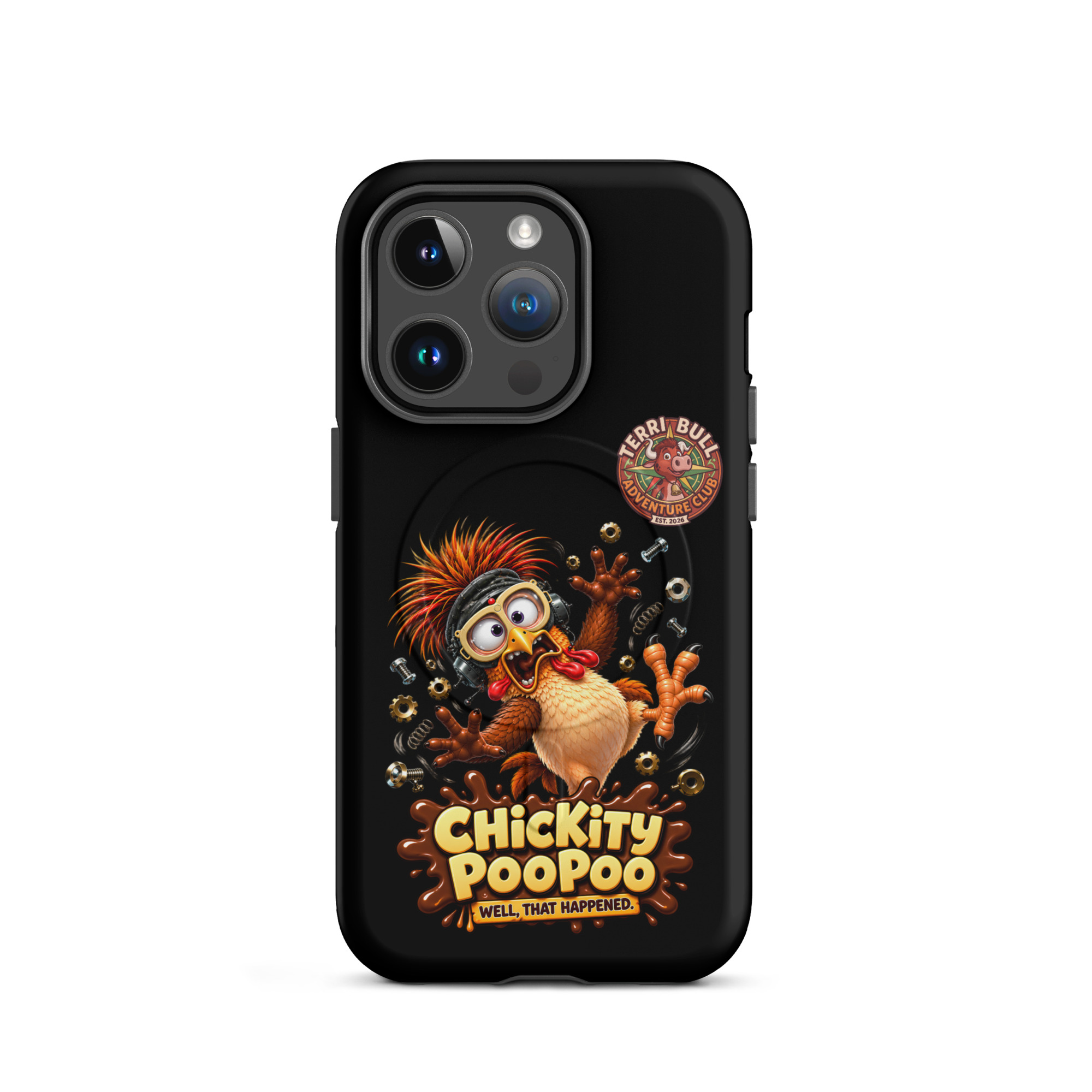 Chickity PooPoo “Well, That Happened.” MagSafe iPhone Case - Image 3