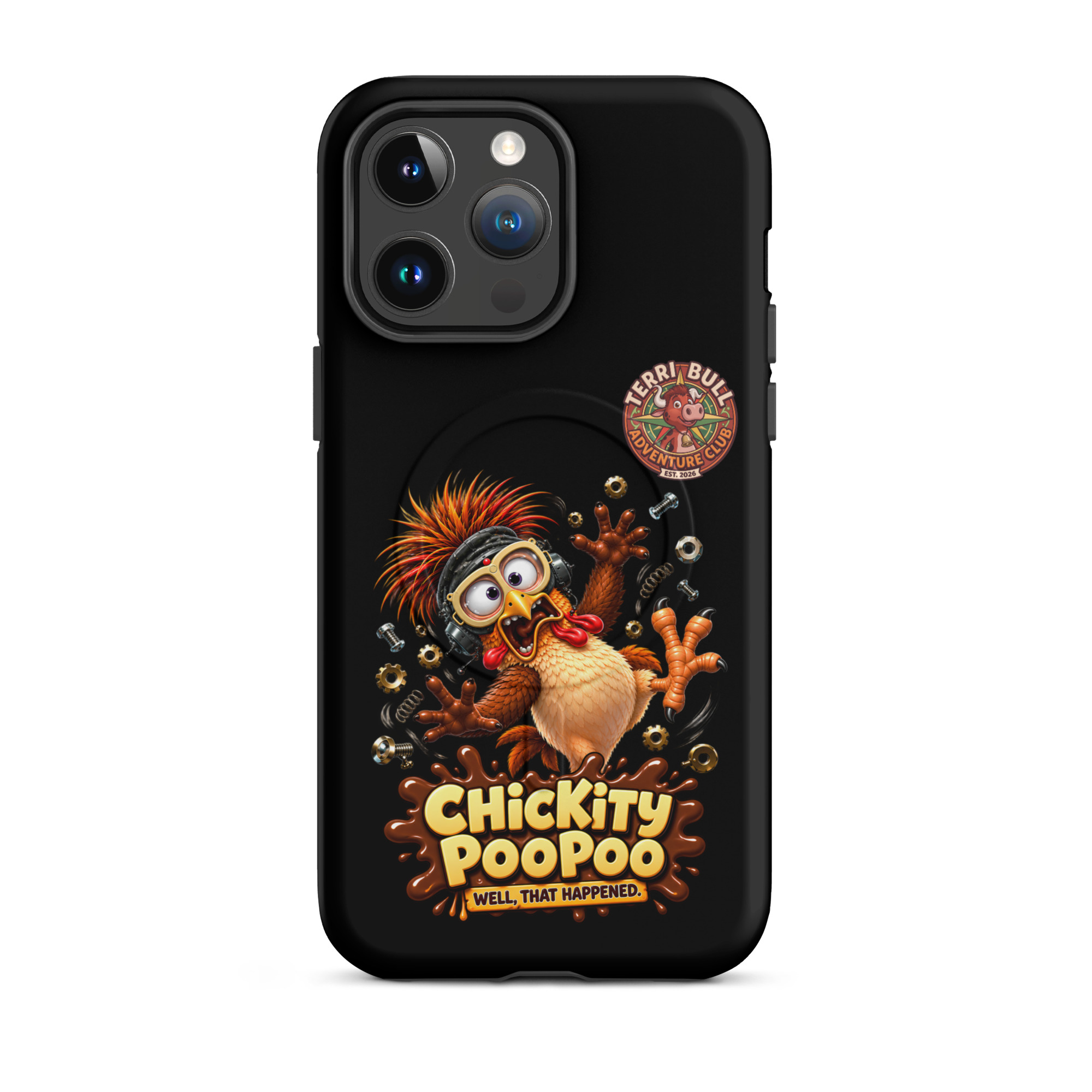 Chickity PooPoo “Well, That Happened.” MagSafe iPhone Case - Image 4