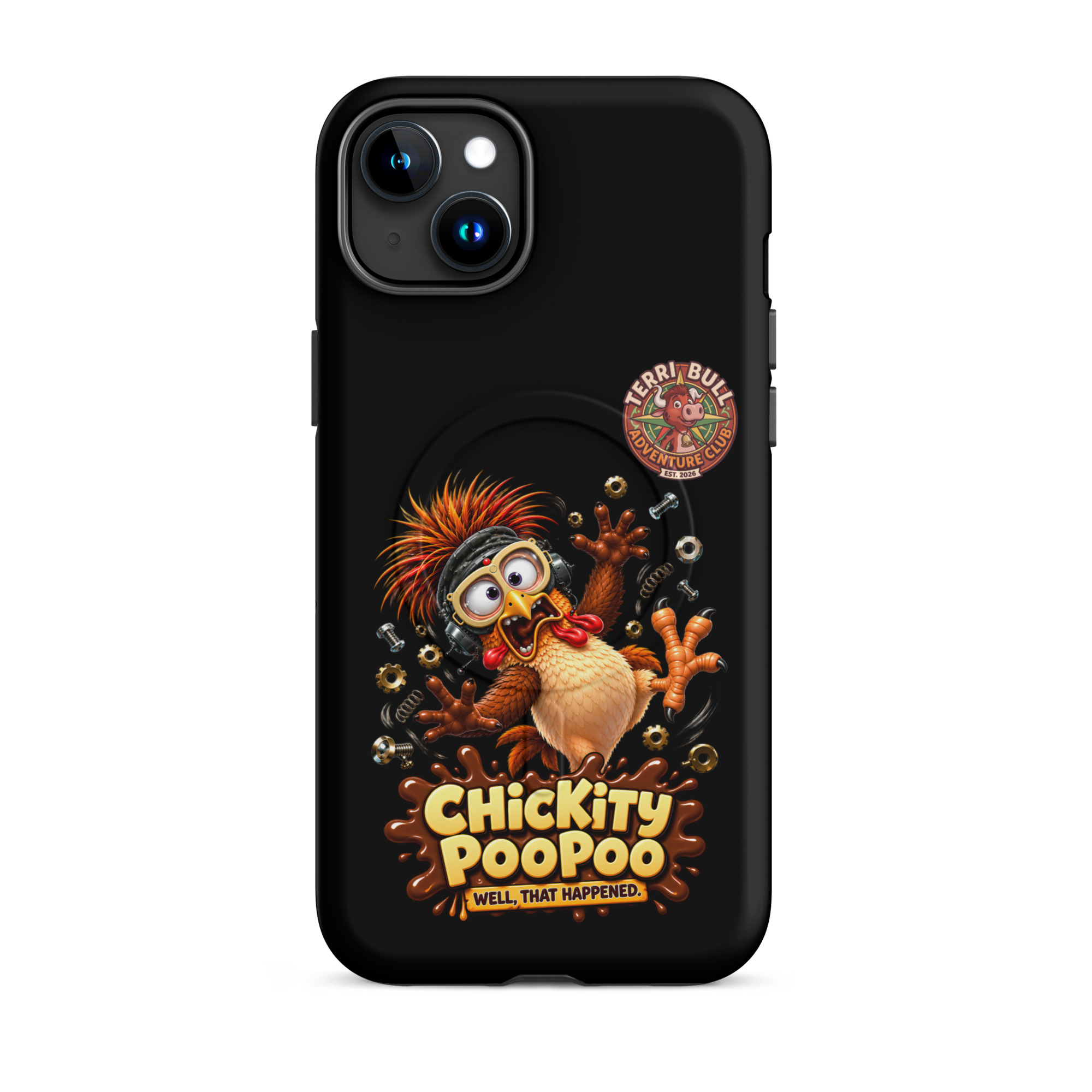Chickity PooPoo “Well, That Happened.” MagSafe iPhone Case - Image 5