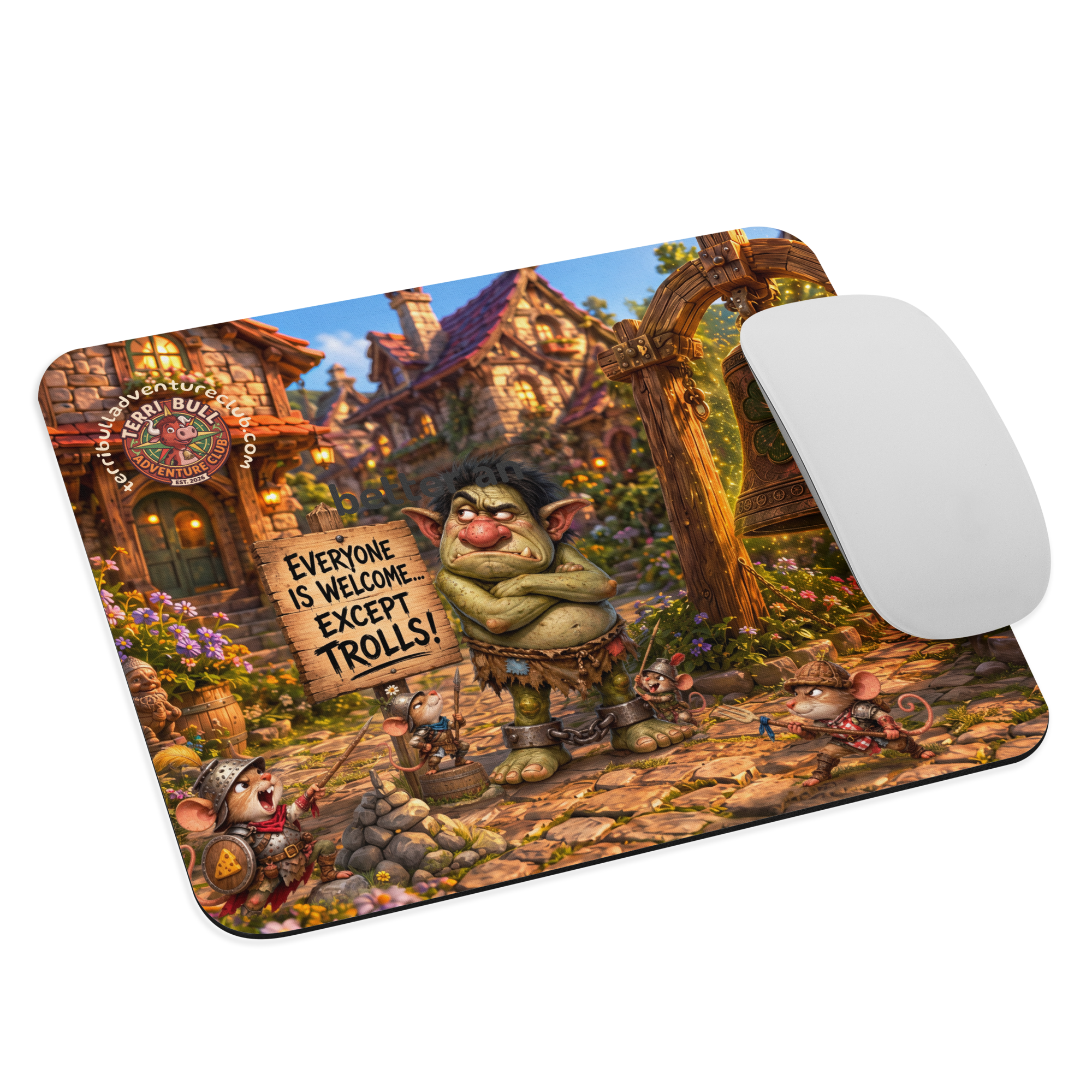 Everyone Is Welcome Except Trolls! Mouse Pad | Terri Bull Adventure Club - Image 2