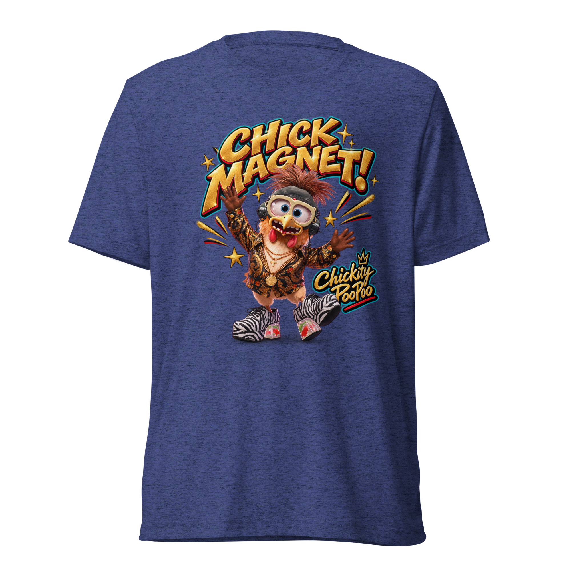 Chickity PooPoo “Chick Magnet!” Tri-Blend T-Shirt - Image 6