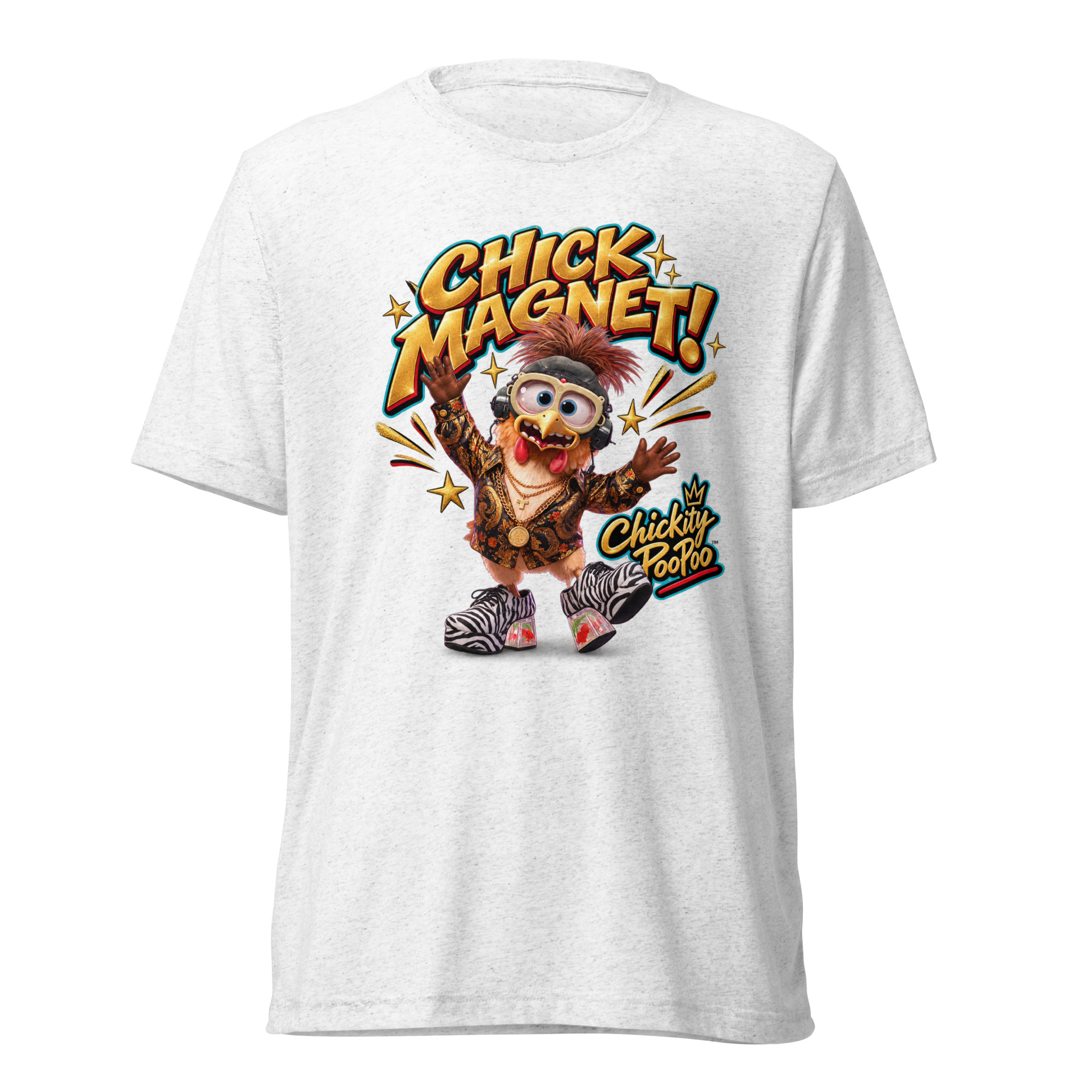 Chickity PooPoo “Chick Magnet!” Tri-Blend T-Shirt - Image 13