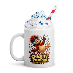 Chickity PooPoo Mug with Well That Happened artwork